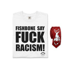Fuck Racism Tee/Tie Bundle